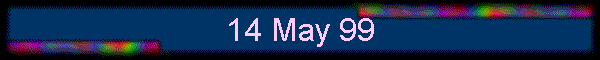14 May 99